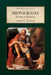 Hippocrates: Father of Medicine by Herbert S. Goldberg