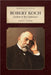 Robert Koch: Father of Bacteriology by David C. Knight