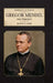 Gregor Mendel and Heredity by Robert N. Webb