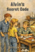 Alvin's Secret Code by Clifford B. Hicks, Bill Sokol
