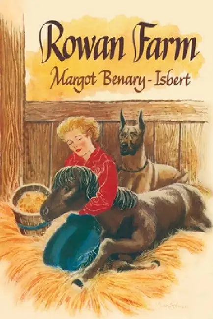 Rowan Farm by Margot Benary-Isbert