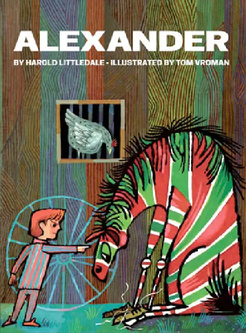 Alexander by Harold Littledale, Tom Vroman