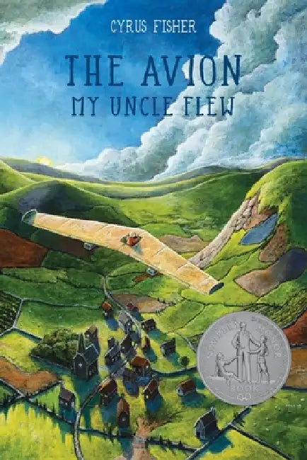 The Avion my Uncle Flew by Cyrus Fisher, Richard Floethe