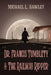 Dr. Francis Tumblety & The Railway Ripper by Michael L. Hawley