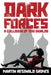 Dark Forces: A Collision of Two Worlds by Martin Grimes