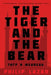 The Tiger and the Bear by Philip Lazar
