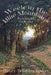 A Week in the Blue Mountains: The Record of a Happy Outing by Henry Wharton Shoemaker, Lawrence K. Knorr