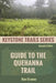 Guide to the Quehanna Trail by Ben Cramer