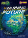 A Warning from the Future by Robin Twiddy