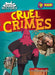 Cruel Crimes by William Anthony
