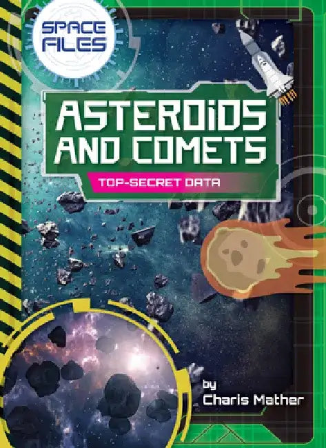 Asteroids and Comets by Charis Mather