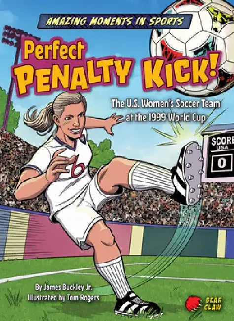 Perfect Penalty Kick! by Buckley James Jr.