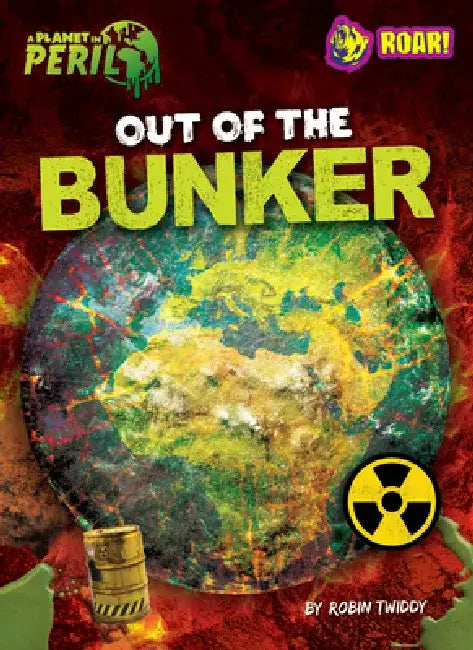 Out of the Bunker by Robin Twiddy