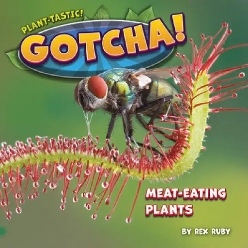Gotcha! by Rex Ruby