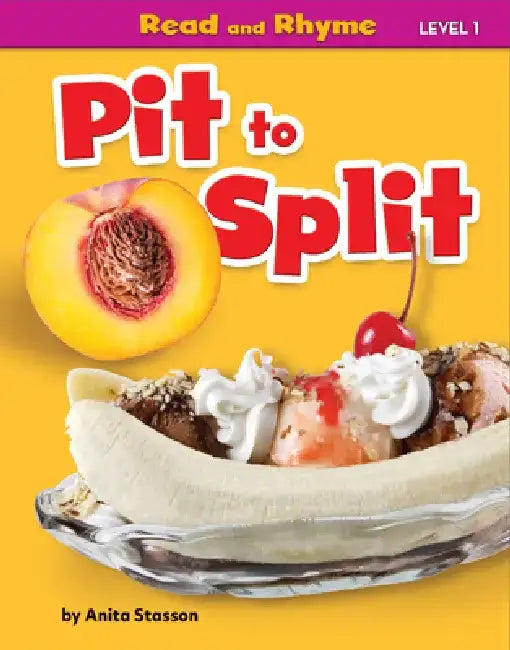 Pit to Split by Anita Stasson