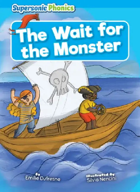 The Wait for the Monster by Emilie DuFresne
