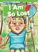 I Am So Lost by John Wood