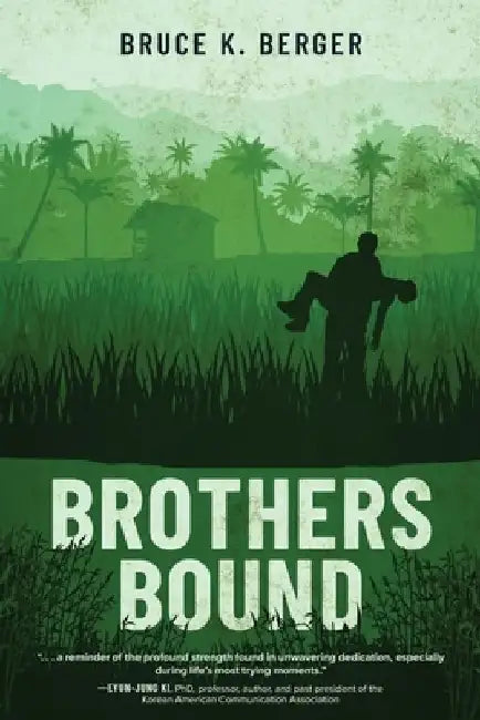 Brothers Bound by Bruce K. Berger