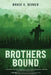 Brothers Bound by Bruce K. Berger