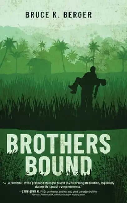Brothers Bound by Bruce K. Berger