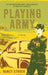 Playing Army by Nancy Stroer