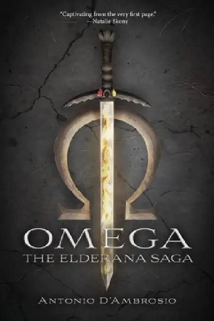 Omega: The Elderana Saga by Antonio D'Ambrosio