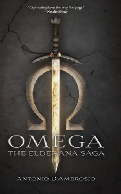 Omega: The Elderana Saga by Antonio D'Ambrosio