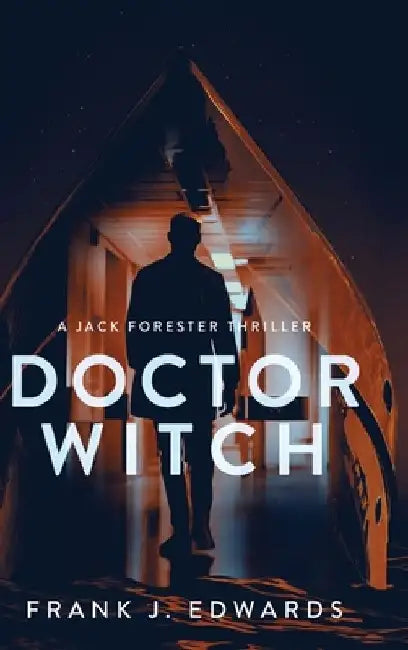 Doctor Witch by Frank J. Edwards