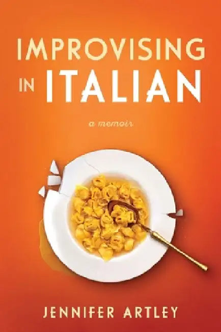 Improvising in Italian by Jennifer Artley
