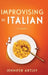 Improvising in Italian by Jennifer Artley