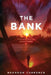 The Bank by Brandon Currence