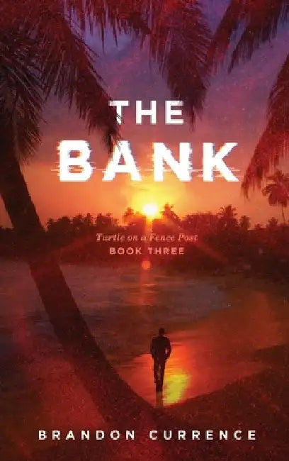 The Bank by Brandon Currence