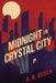 Midnight in Crystal City by R. R. Beach
