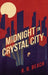 Midnight in Crystal City by R. R. Beach