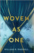 Woven as One by Waddell, William R.