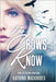 The Crows Know by Mackrides, Katrina