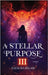 A Stellar Purpose III by Belair, Natacha
