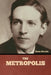 The Metropolis by Upton Sinclair