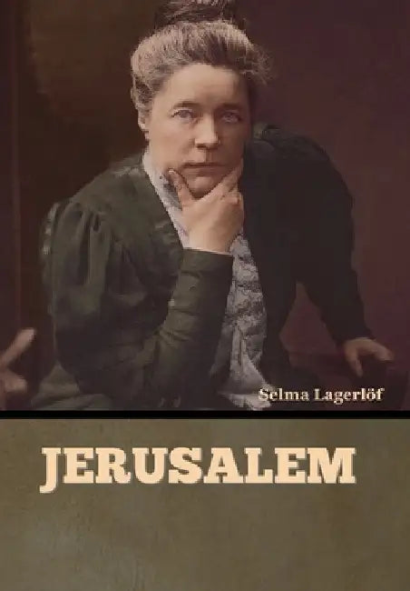 Jerusalem by Selma Lagerlöf