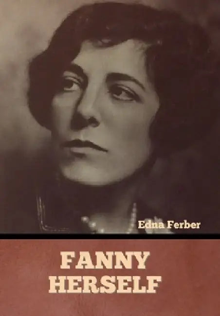 Fanny Herself by Edna Ferber