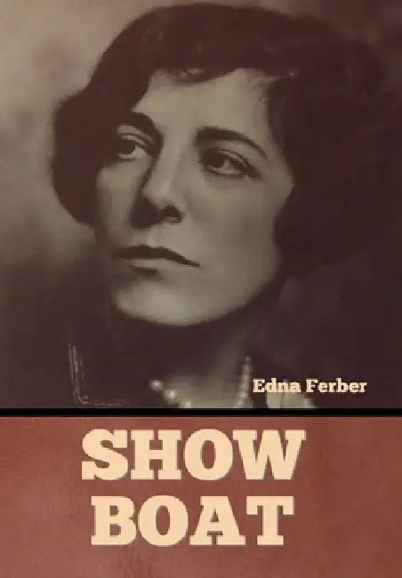 Show Boat by Edna Ferber