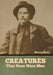 Creatures That Once Were Men by Maxim Gorky