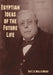 Egyptian Ideas of the Future Life by E. A. Wallis Budge