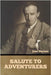 Salute to Adventurers by Buchan, John