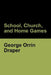 School, Church, and Home Games by George Orrin Draper