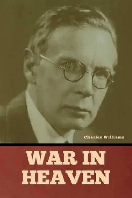 War in Heaven by Charles Williams