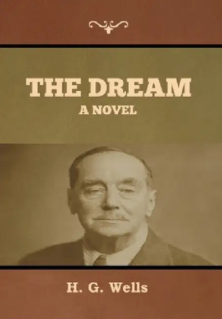 The dream by H. G. Wells