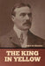 The King in Yellow by Robert W. Chambers