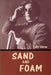 Sand and Foam by Kahli Gibran