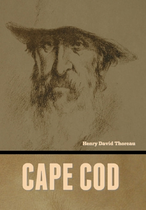 Cape Cod by Henry David Thoreau